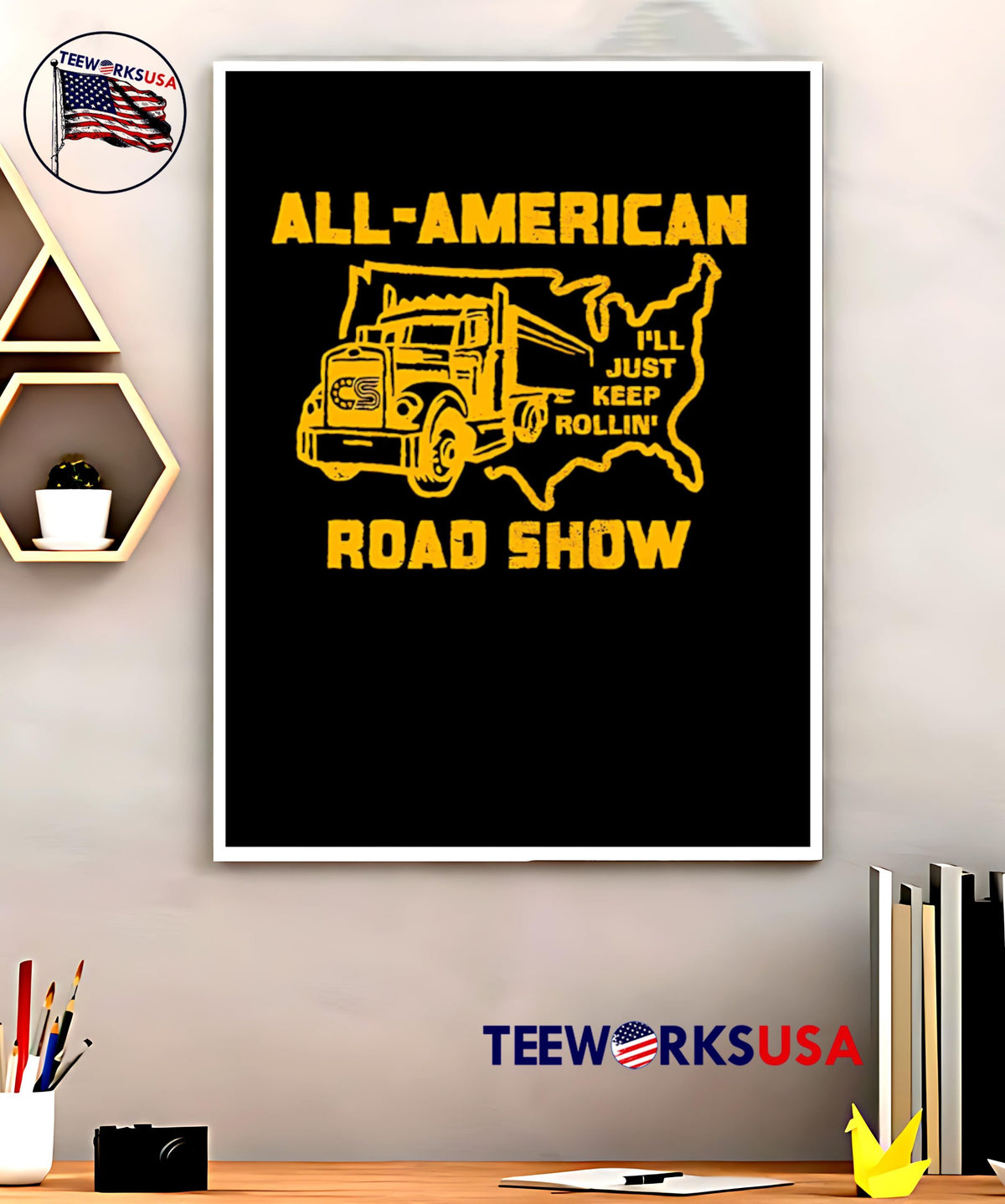 All-american Road Show I'll Just Keep Rollin - Adult & Kids T-Shirts, Sweatshirts & Hoodies apparel design preview 5