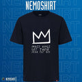 Crown most kings get their head cut off - Adult & Kids T-Shirts, Sweatshirts & Hoodies apparel design preview 1