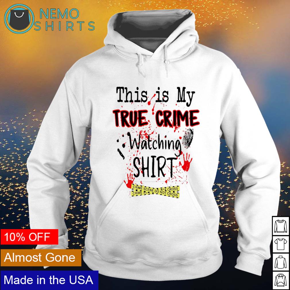 Halloween this is my true crime watching - Adult & Kids T-Shirts, Sweatshirts & Hoodies apparel design preview 2