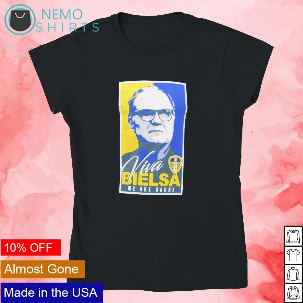 Viva Bielsa we are back - Adult & Kids T-Shirts, Sweatshirts & Hoodies apparel design preview 4