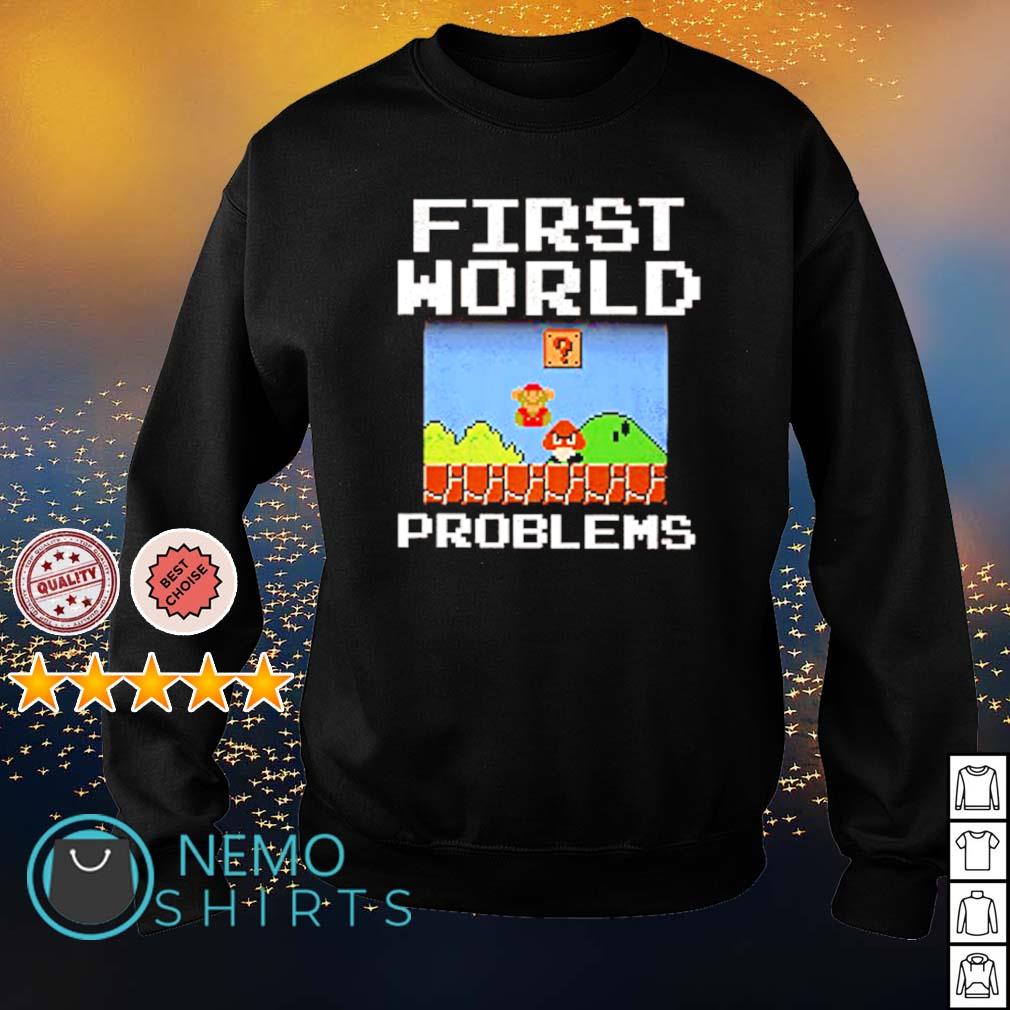 Mario first world problems - Adult & Kids T-Shirts, Sweatshirts & Hoodies apparel design preview 4