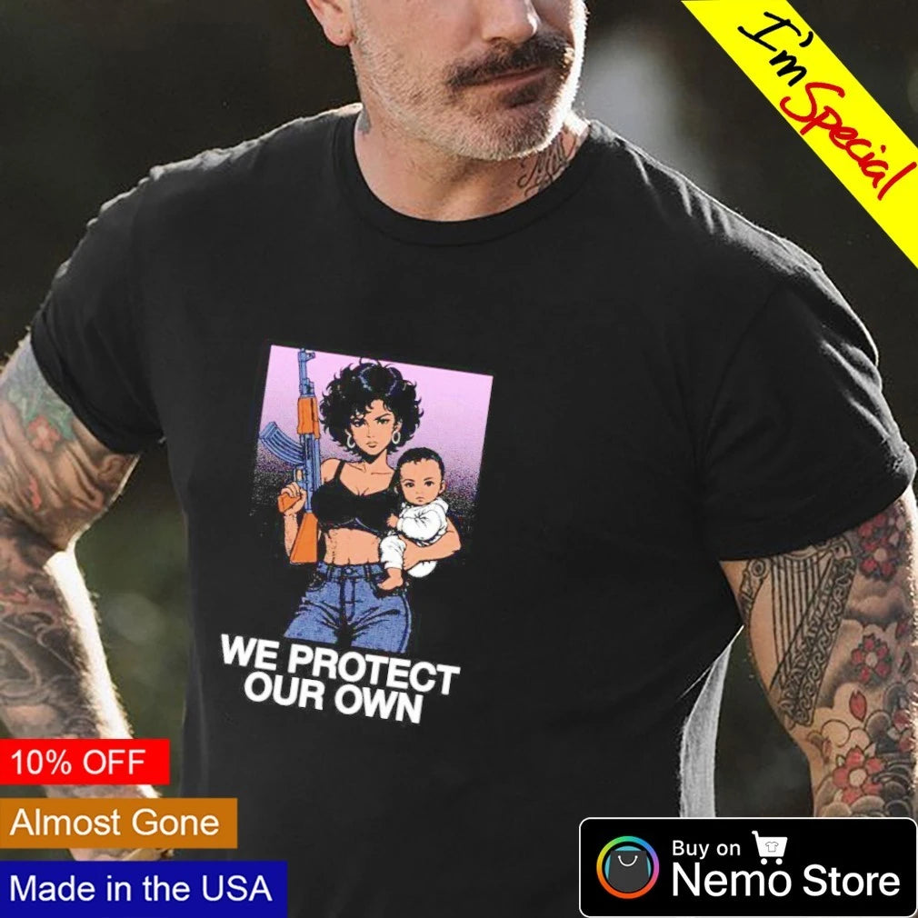 We Protect Our Own Woman with Gun and Baby - Adult & Kids T-Shirts, Sweatshirts & Hoodies apparel design preview 4