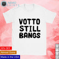 Votto still bangs text - Adult & Kids T-Shirts, Sweatshirts & Hoodies apparel design preview 1