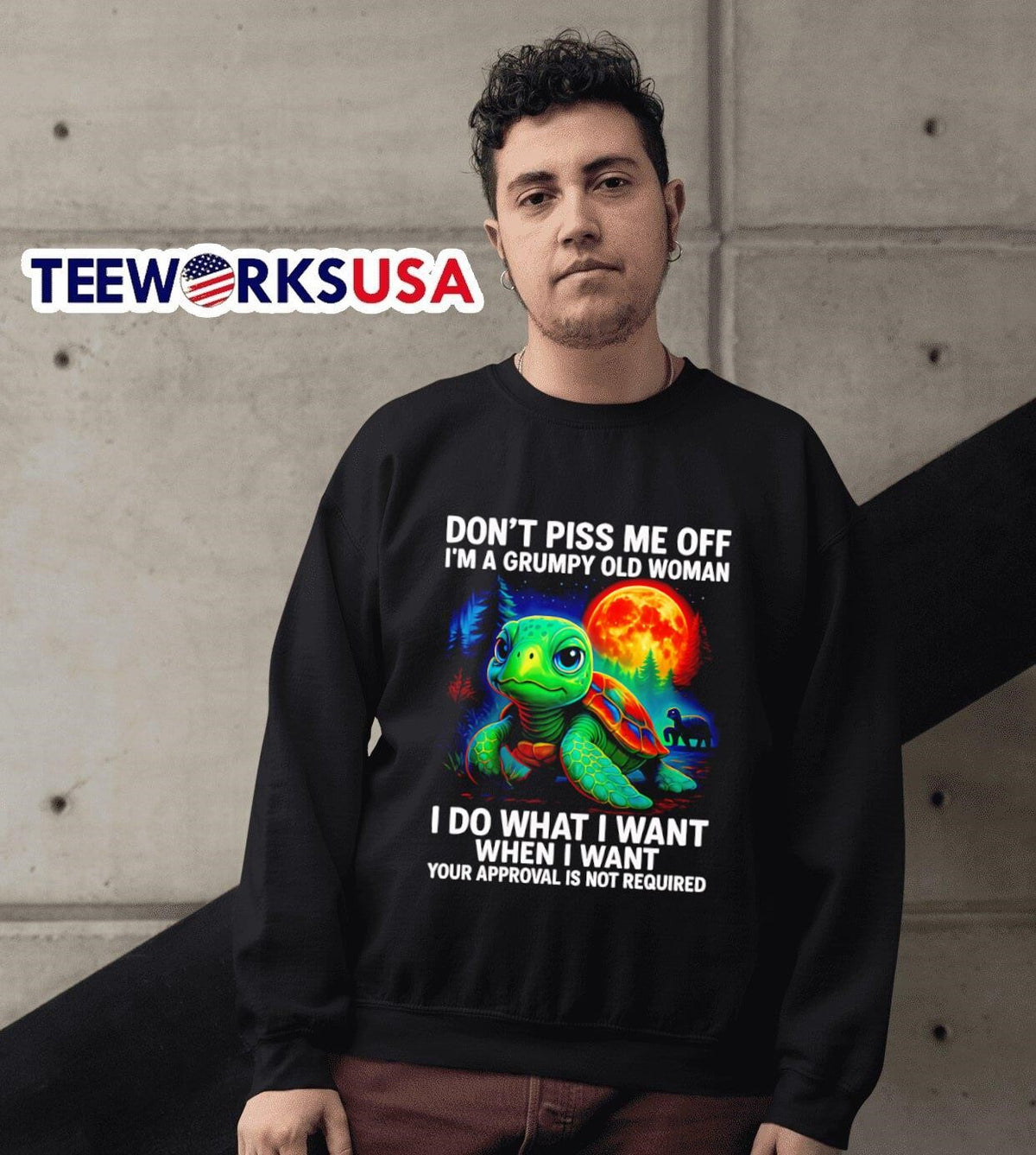Turtle don't piss me off I'm a grumpy old woman I do - Adult & Kids T-Shirts, Sweatshirts & Hoodies apparel design preview 6