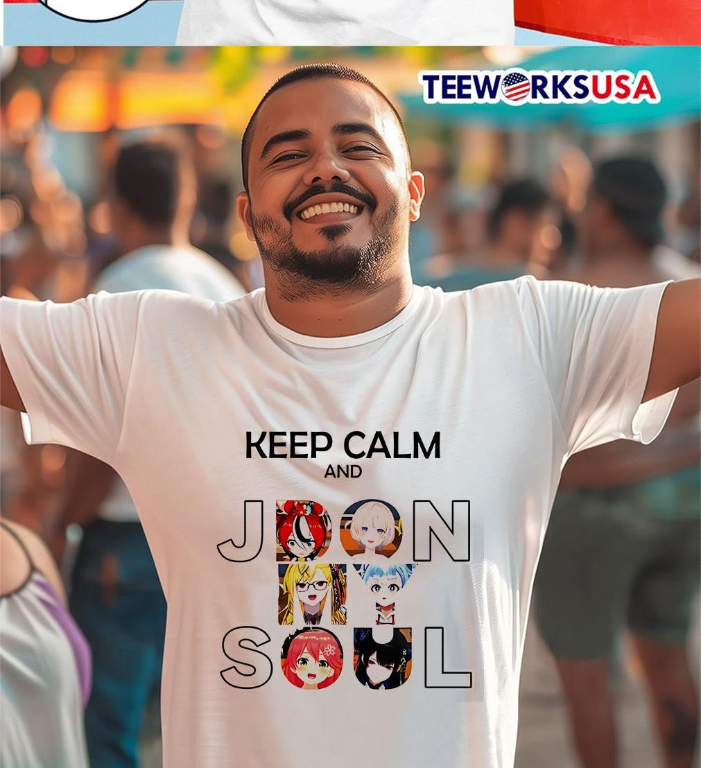 Keep Calm And Jdon My Soul - Adult & Kids T-Shirts, Sweatshirts & Hoodies apparel design preview 2