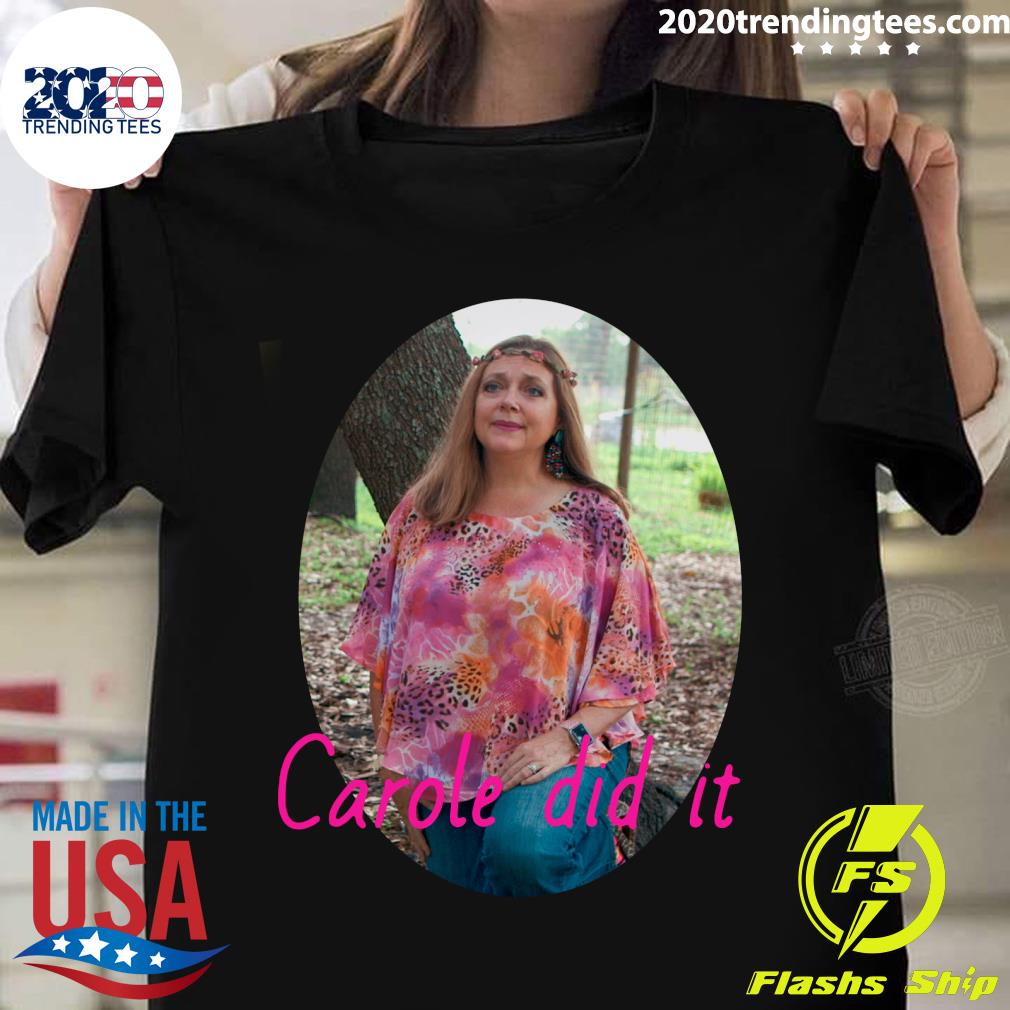 Carole Baskin Did It - Adult & Kids T-Shirts, Sweatshirts & Hoodies apparel design preview 1