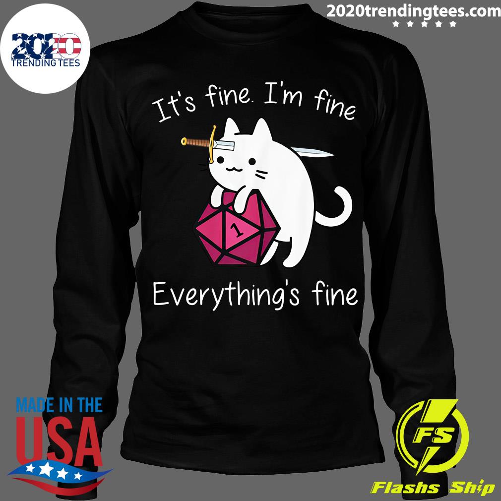 Cat It's Fine I'm Everything's - Adult & Kids T-Shirts, Sweatshirts & Hoodies apparel design preview 4