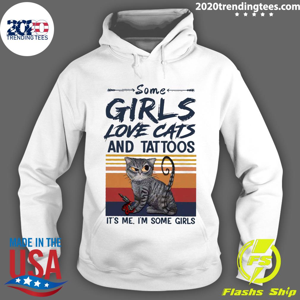 Cat Some Girls Love Cats And Tattoos It's Me I'm - Adult & Kids T-Shirts, Sweatshirts & Hoodies apparel design preview 2