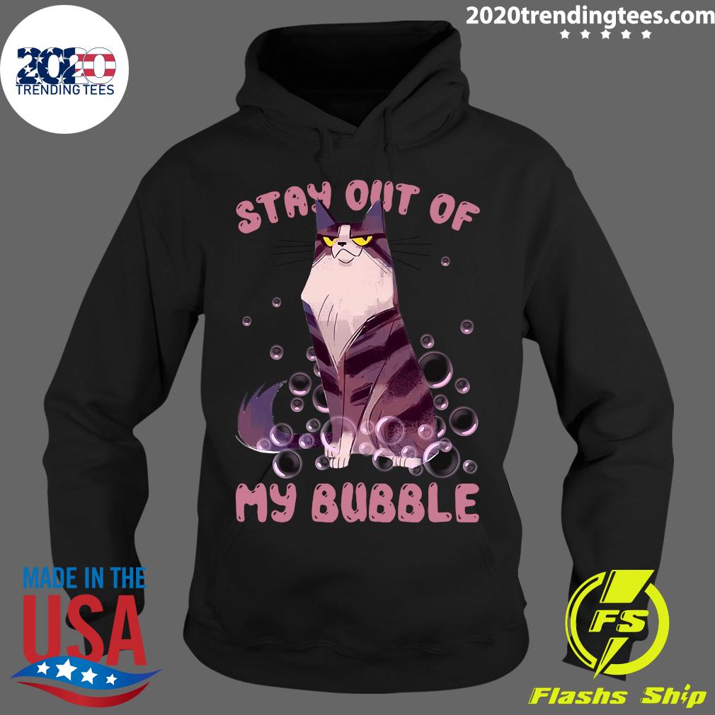 Cat Stay Out Of My Bubble Mom - Adult & Kids T-Shirts, Sweatshirts & Hoodies apparel design preview 2