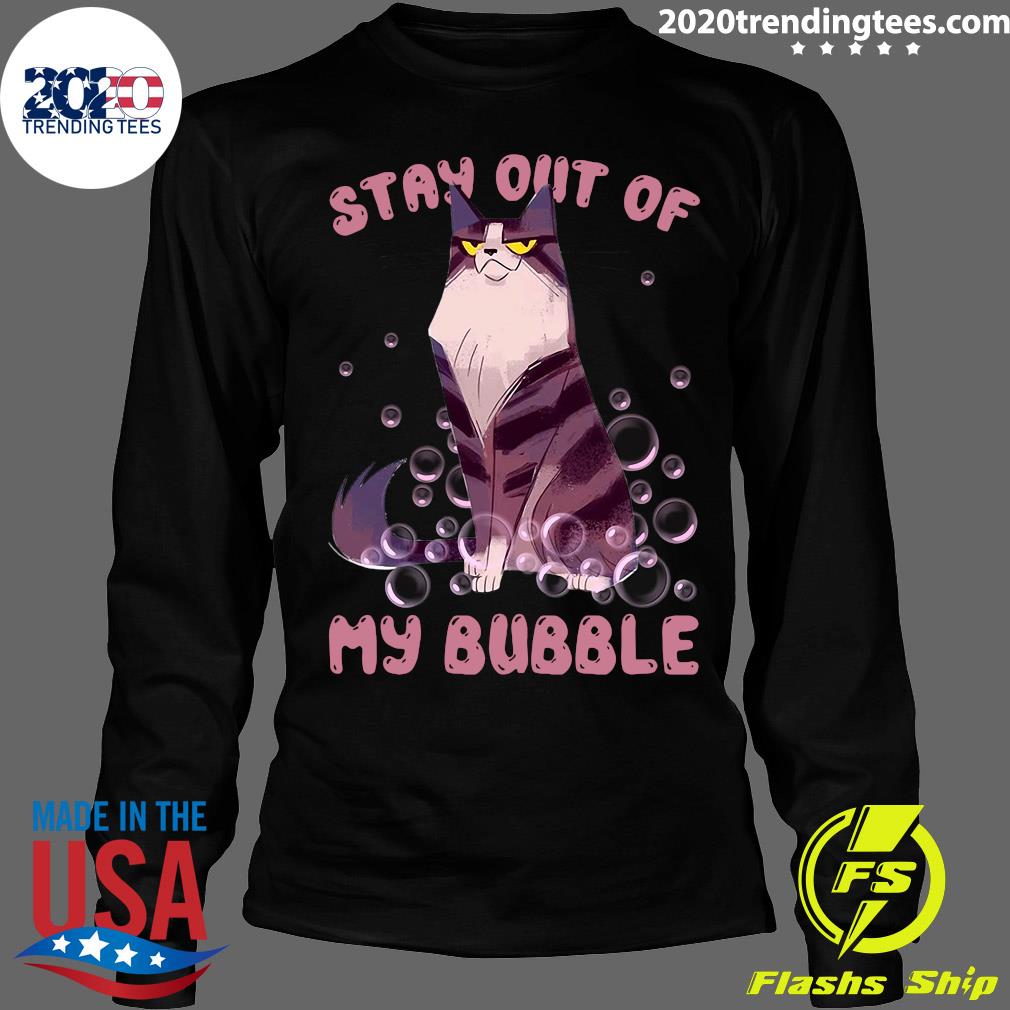 Cat Stay Out Of My Bubble Mom - Adult & Kids T-Shirts, Sweatshirts & Hoodies apparel design preview 4