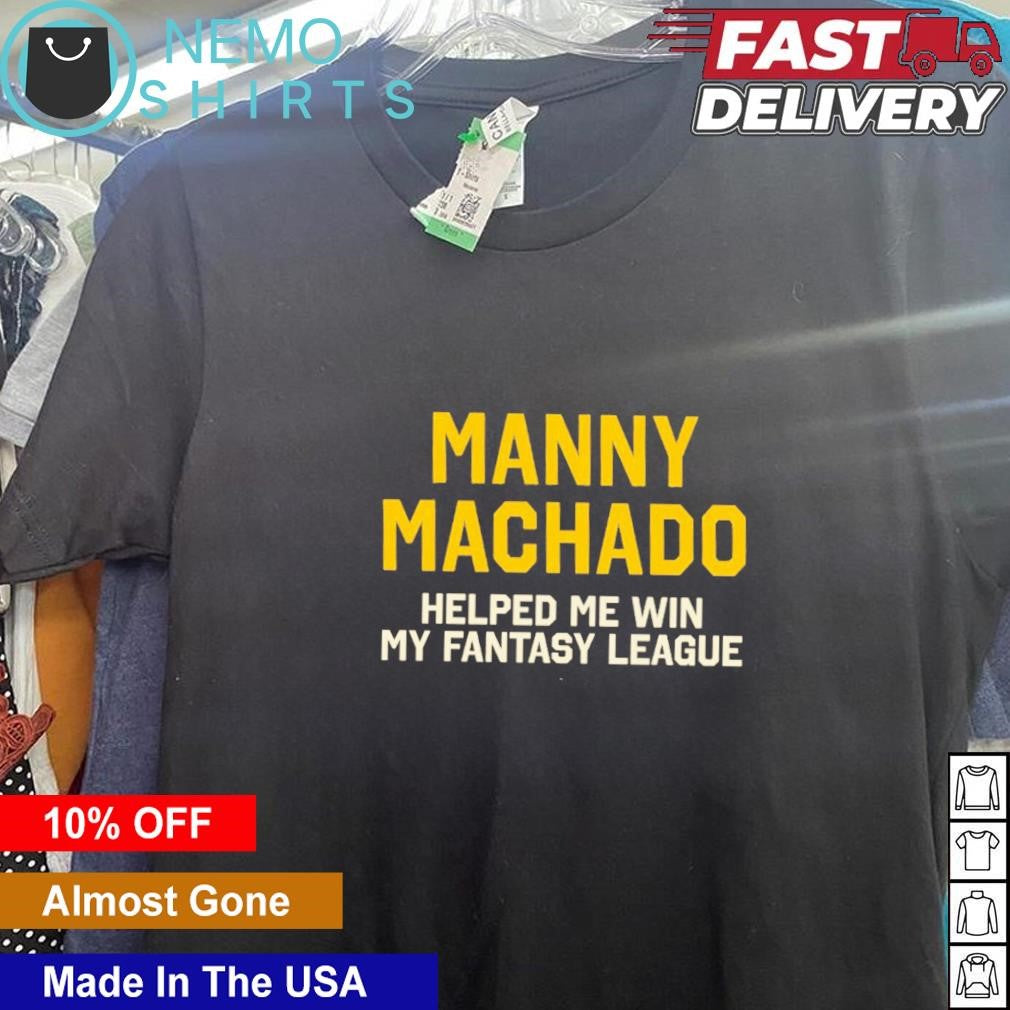 Manny Machado helped me win my fantasy league - Adult & Kids T-Shirts, Sweatshirts & Hoodies apparel design preview 5