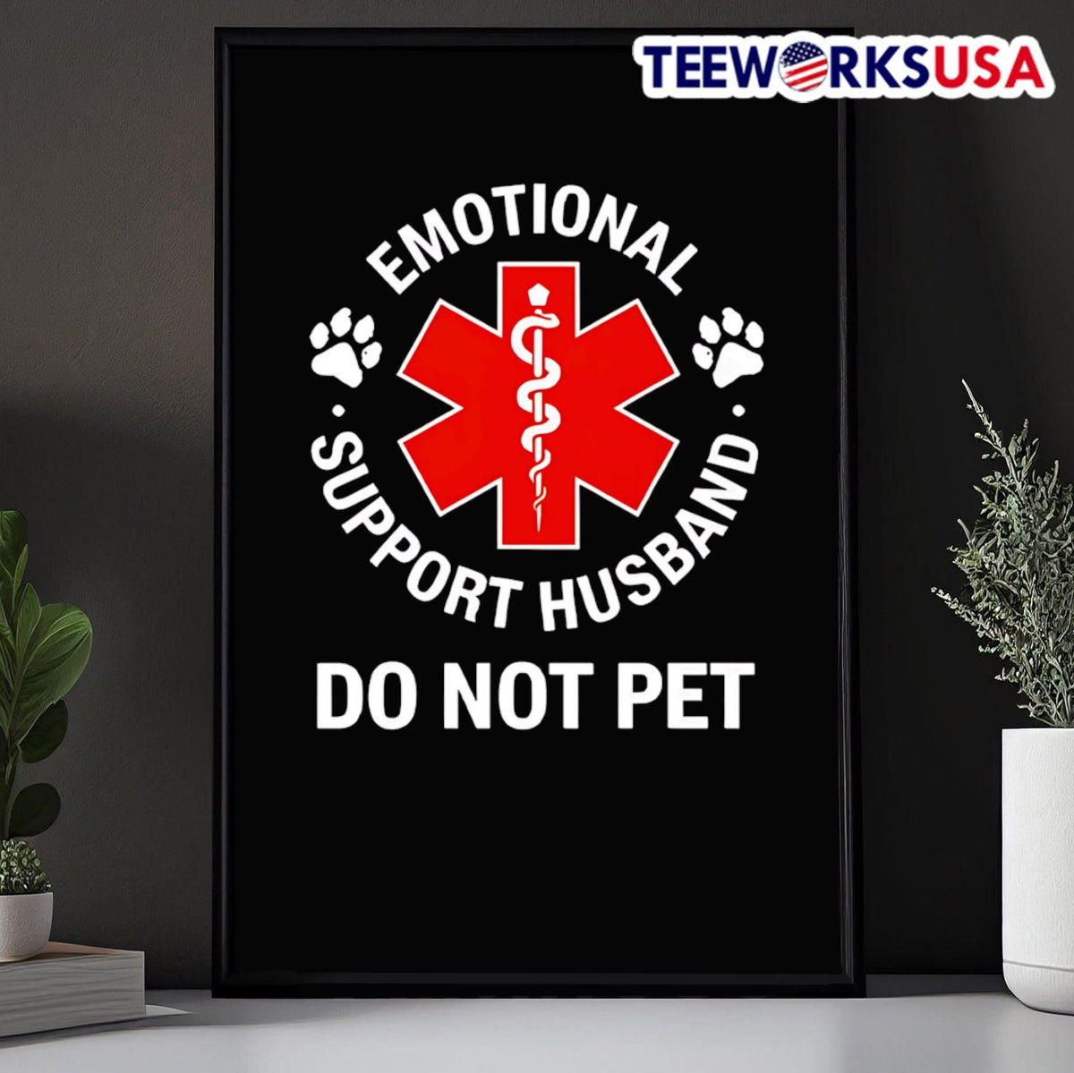 Emotional Support Husband do not pet - Adult & Kids T-Shirts, Sweatshirts & Hoodies apparel design preview 5