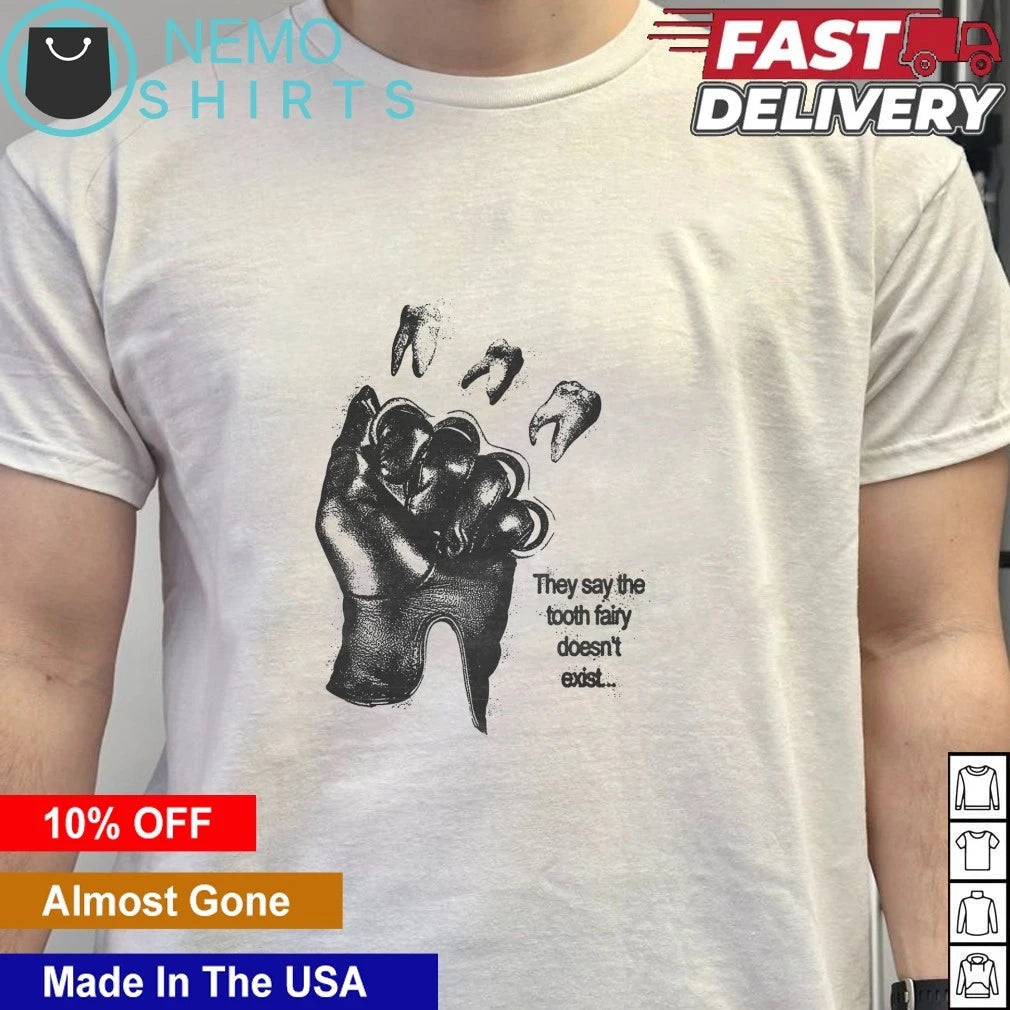They Say the Tooth Fairy Doesn't Exist Brass Knuckles - Adult & Kids T-Shirts, Sweatshirts & Hoodies apparel design preview 6