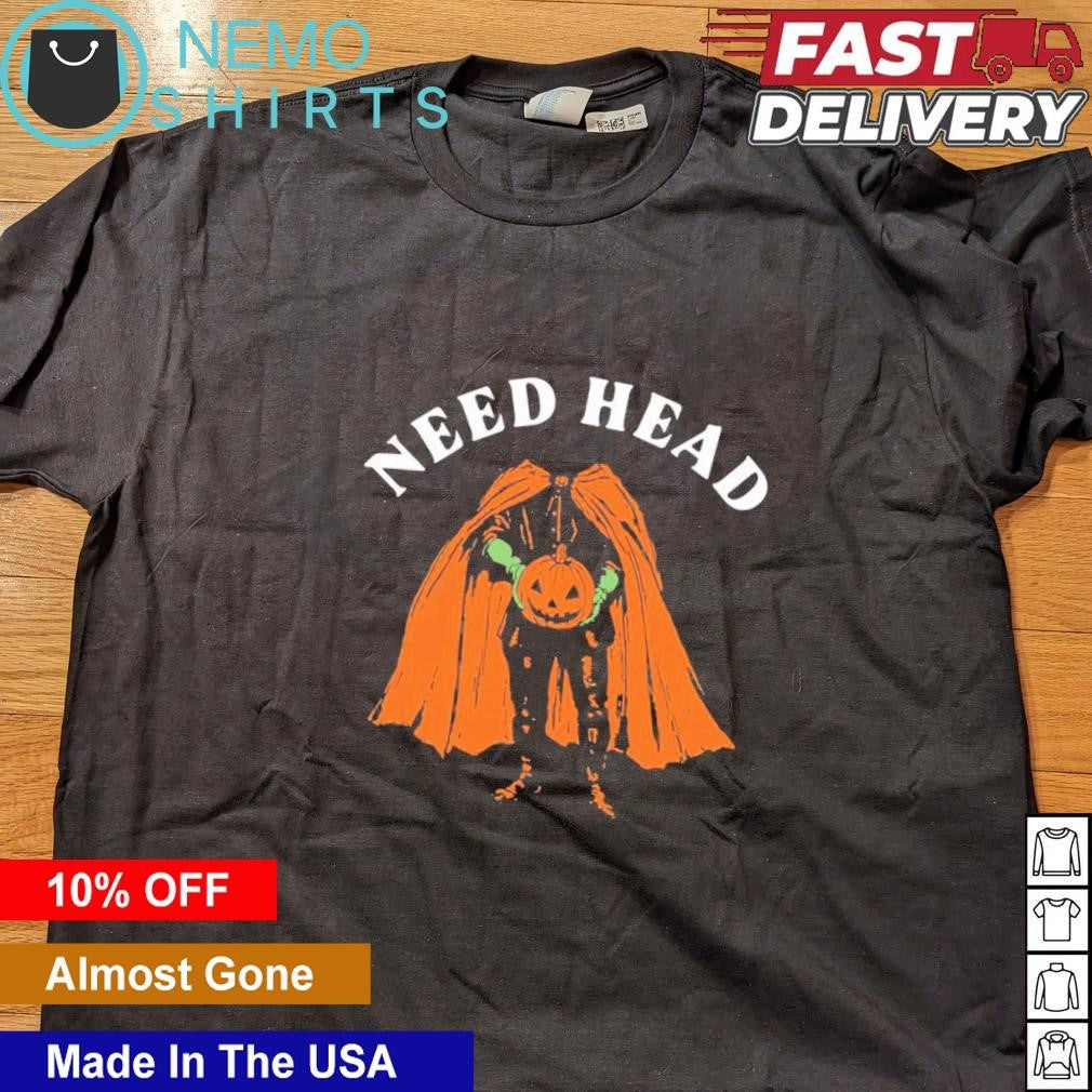 Need head pumpkin Halloween - Adult & Kids T-Shirts, Sweatshirts & Hoodies apparel design preview 4
