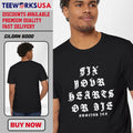 Fix your hearts or die abolish ice - Adult & Kids T-Shirts, Sweatshirts & Hoodies apparel design preview 1