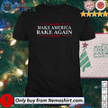 Make America rake again - Adult & Kids T-Shirts, Sweatshirts & Hoodies apparel design preview 1
