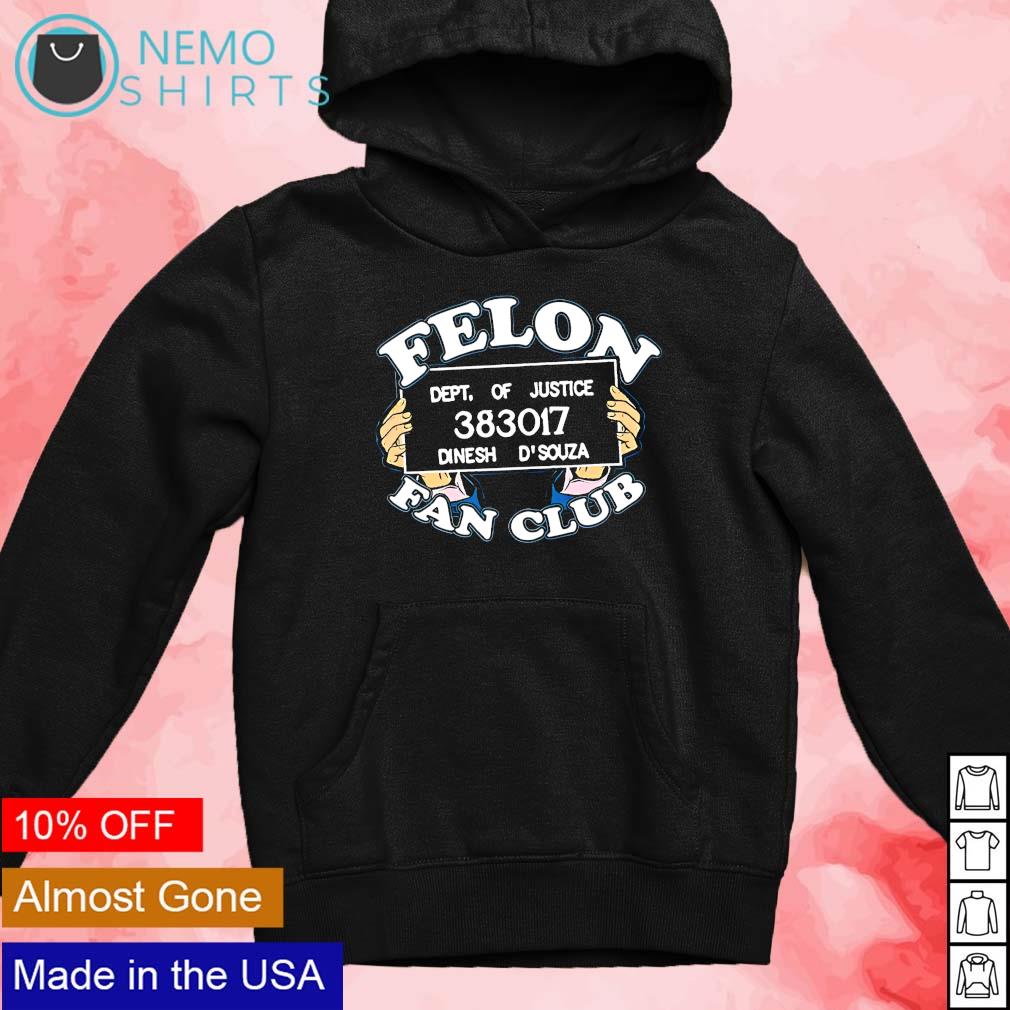 Felon fan club - Adult & Kids T-Shirts, Sweatshirts & Hoodies apparel design preview 2