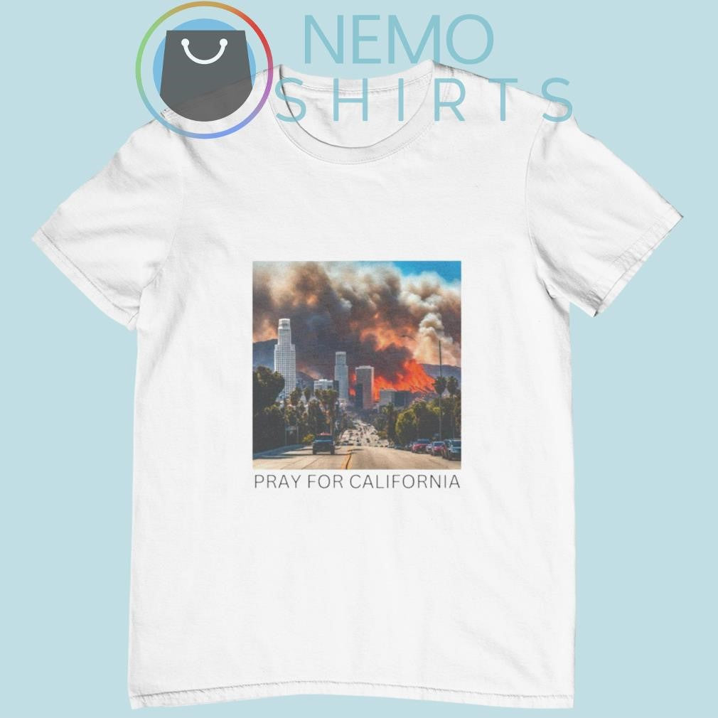 Pray for California LA fire - Adult & Kids T-Shirts, Sweatshirts & Hoodies product image 1