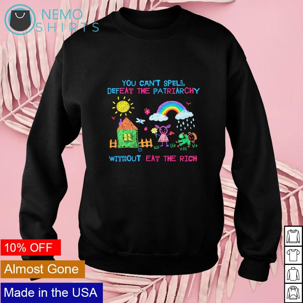 You can't spell defeat the patriarchy without eat - Adult & Kids T-Shirts, Sweatshirts & Hoodies apparel design preview 3