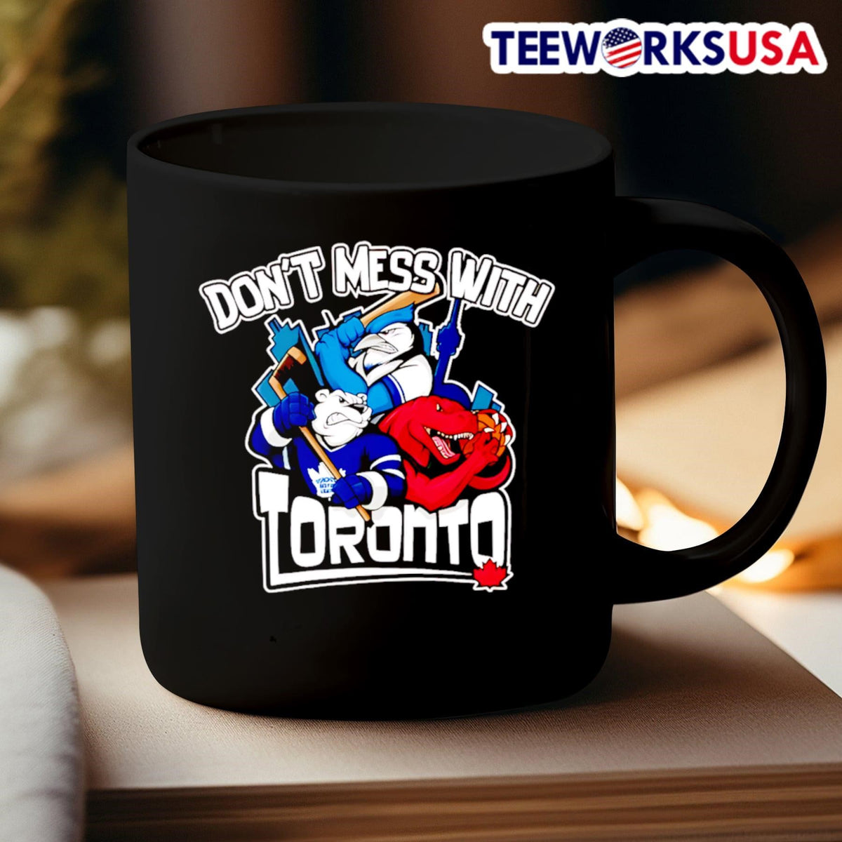 Don't mess with Toronto sport mascot - Adult & Kids T-Shirts, Sweatshirts & Hoodies apparel design preview 3