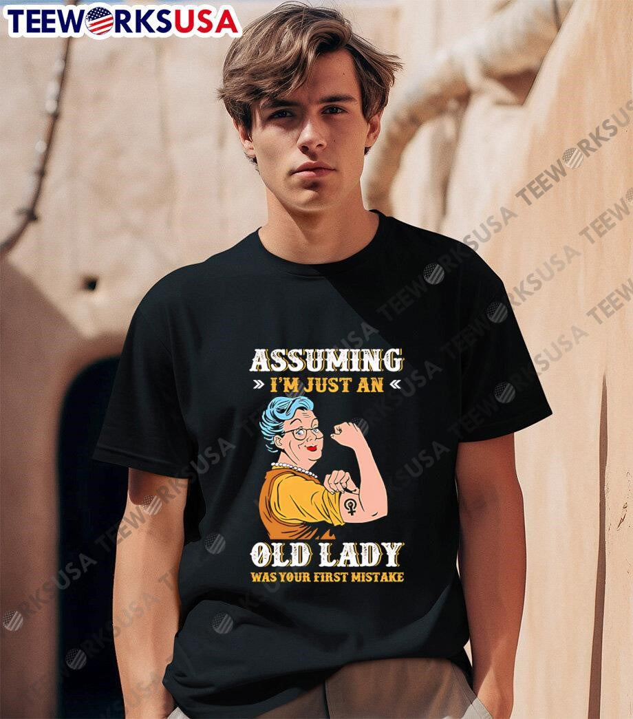 Assuming I'm Just An Old Lady Was Your First Mistake - Adult & Kids T-Shirts, Sweatshirts & Hoodies apparel design preview 1