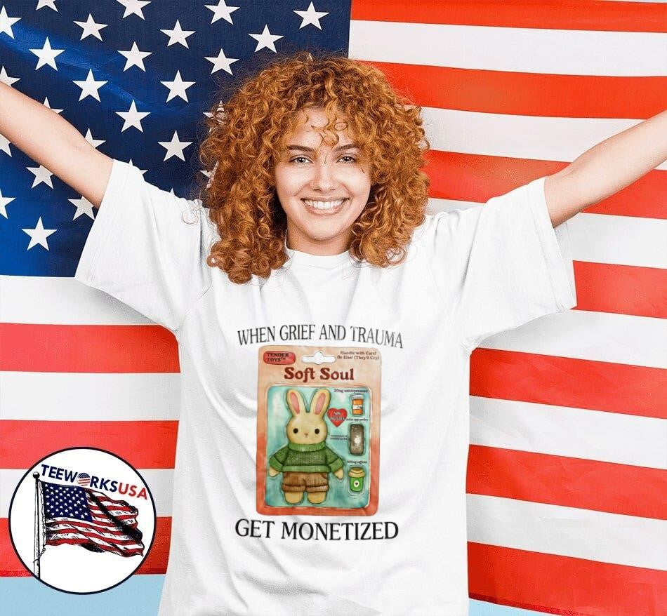 When grief and trauma get monetized - Adult & Kids T-Shirts, Sweatshirts & Hoodies apparel design preview 7