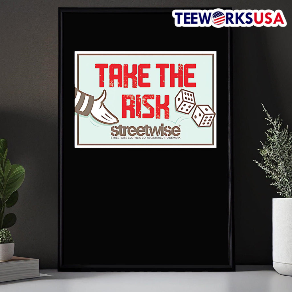Streetwise take the risk - Adult & Kids T-Shirts, Sweatshirts & Hoodies apparel design preview 5