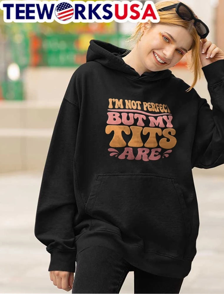 Im Not Perfect But My Tits Are Groovy Retro Wavy - Adult & Kids T-Shirts, Sweatshirts & Hoodies apparel design preview 4