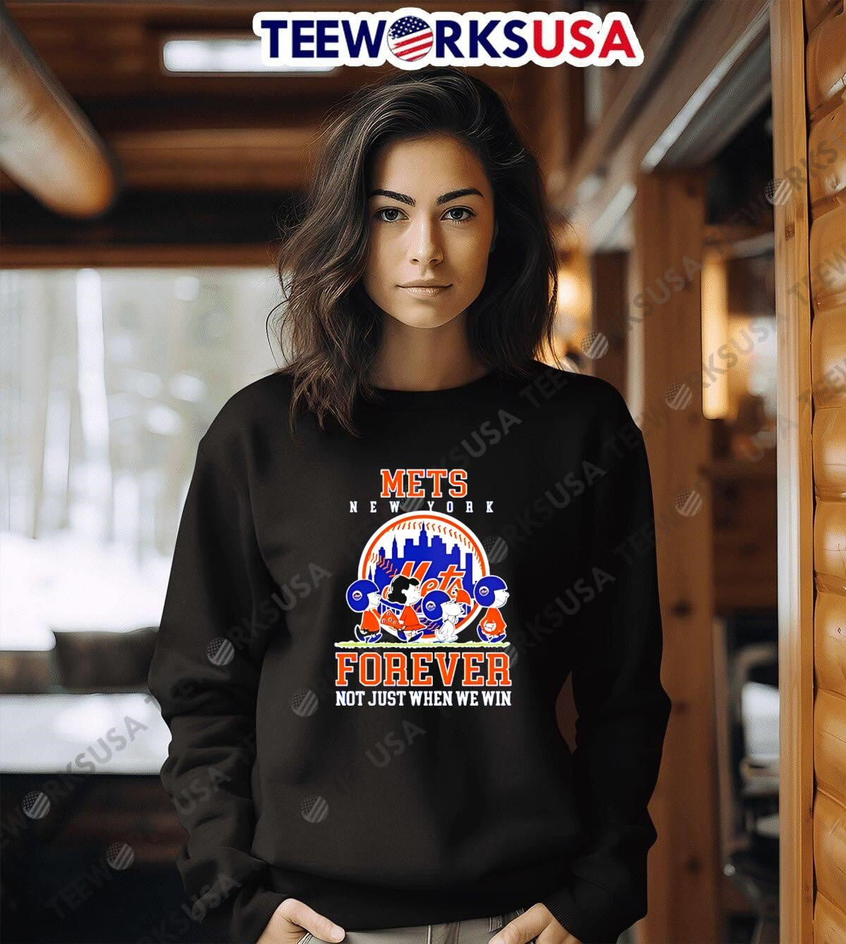 New York Mets forever not just when we win Peanuts - Adult & Kids T-Shirts, Sweatshirts & Hoodies apparel design preview 6