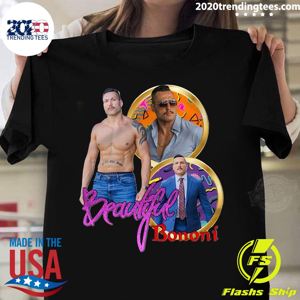 Cezar Bononi Beautiful - Adult & Kids T-Shirts, Sweatshirts & Hoodies apparel design preview 1
