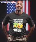 I only accept apologies in cash funny - Adult & Kids T-Shirts, Sweatshirts & Hoodies apparel design preview 1