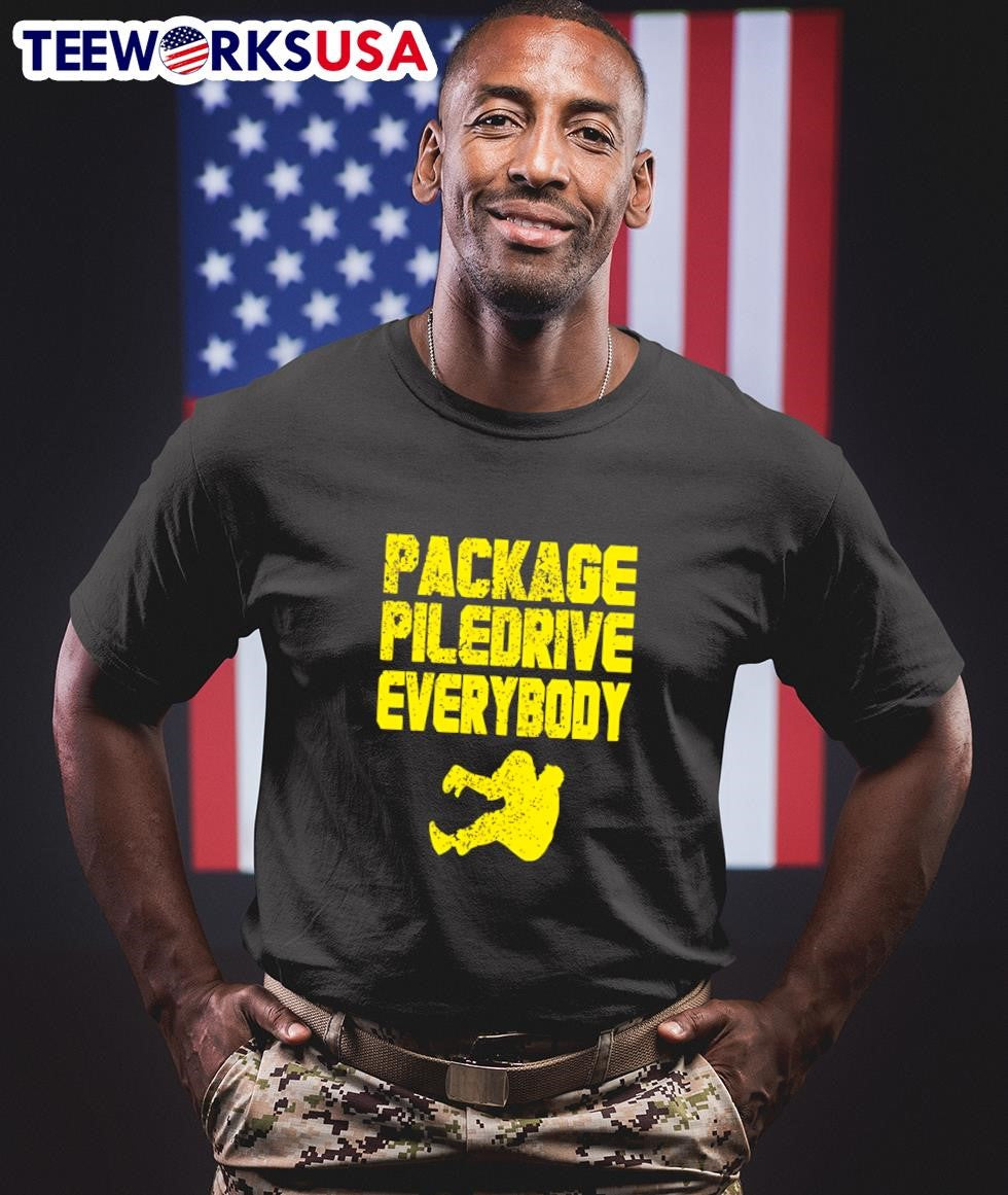 Kevin Package Piledrive Everybody - Adult & Kids T-Shirts, Sweatshirts & Hoodies apparel design preview 1
