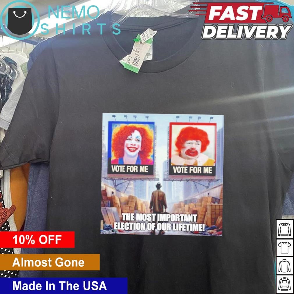 Clown Trump and Harris vote for me the most important - Adult & Kids T-Shirts, Sweatshirts & Hoodies apparel design preview 5