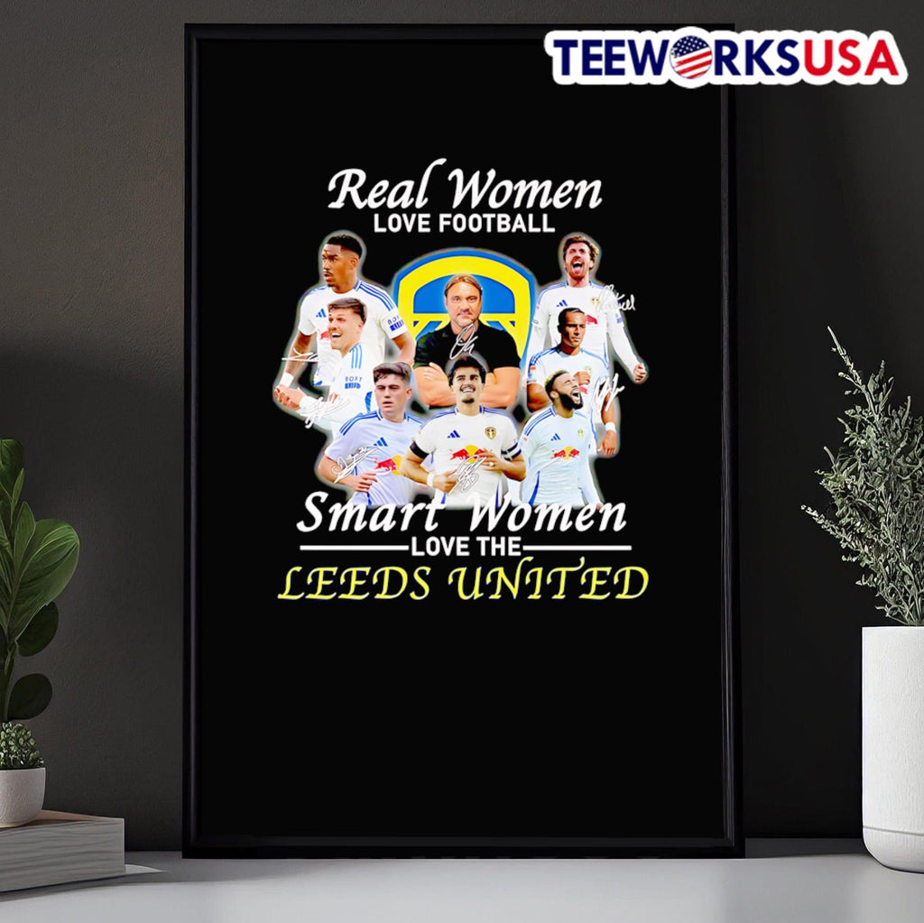 Real women love football smart the Leeds United - Adult & Kids T-Shirts, Sweatshirts & Hoodies apparel design preview 5