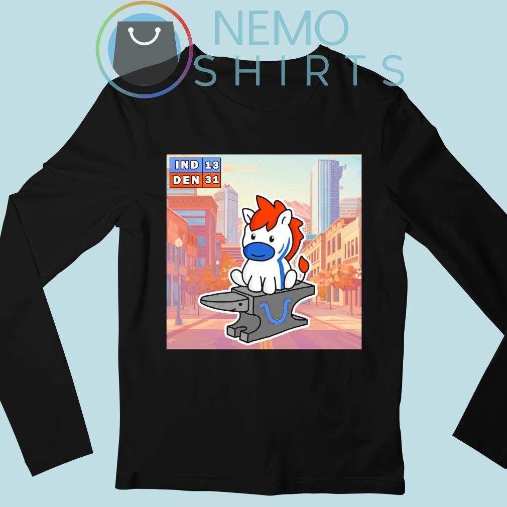 Denver Broncos neigh to victory IND vs DEN score 13 - Adult & Kids T-Shirts, Sweatshirts & Hoodies apparel design preview 3
