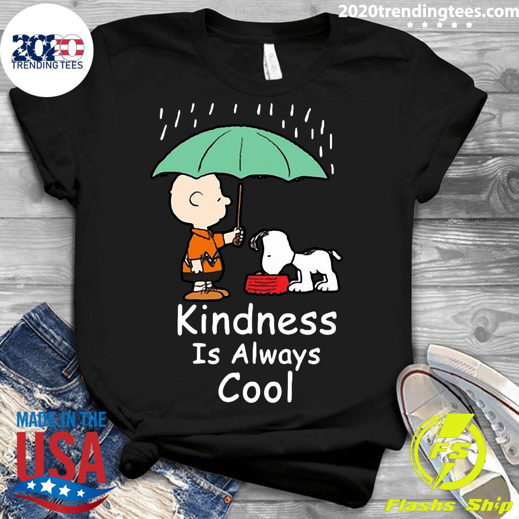 Charlie Brown And Snoopy Kindness Is Always Cool - Adult & Kids T-Shirts, Sweatshirts & Hoodies apparel design preview 3