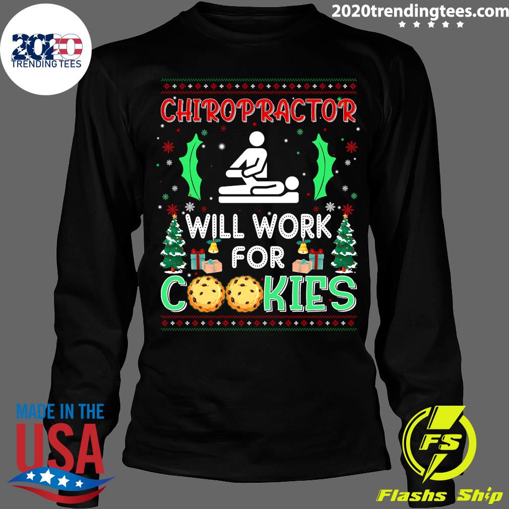 Chiropractor Will Work For Cookies Christmas Ugly - Adult & Kids T-Shirts, Sweatshirts & Hoodies apparel design preview 4