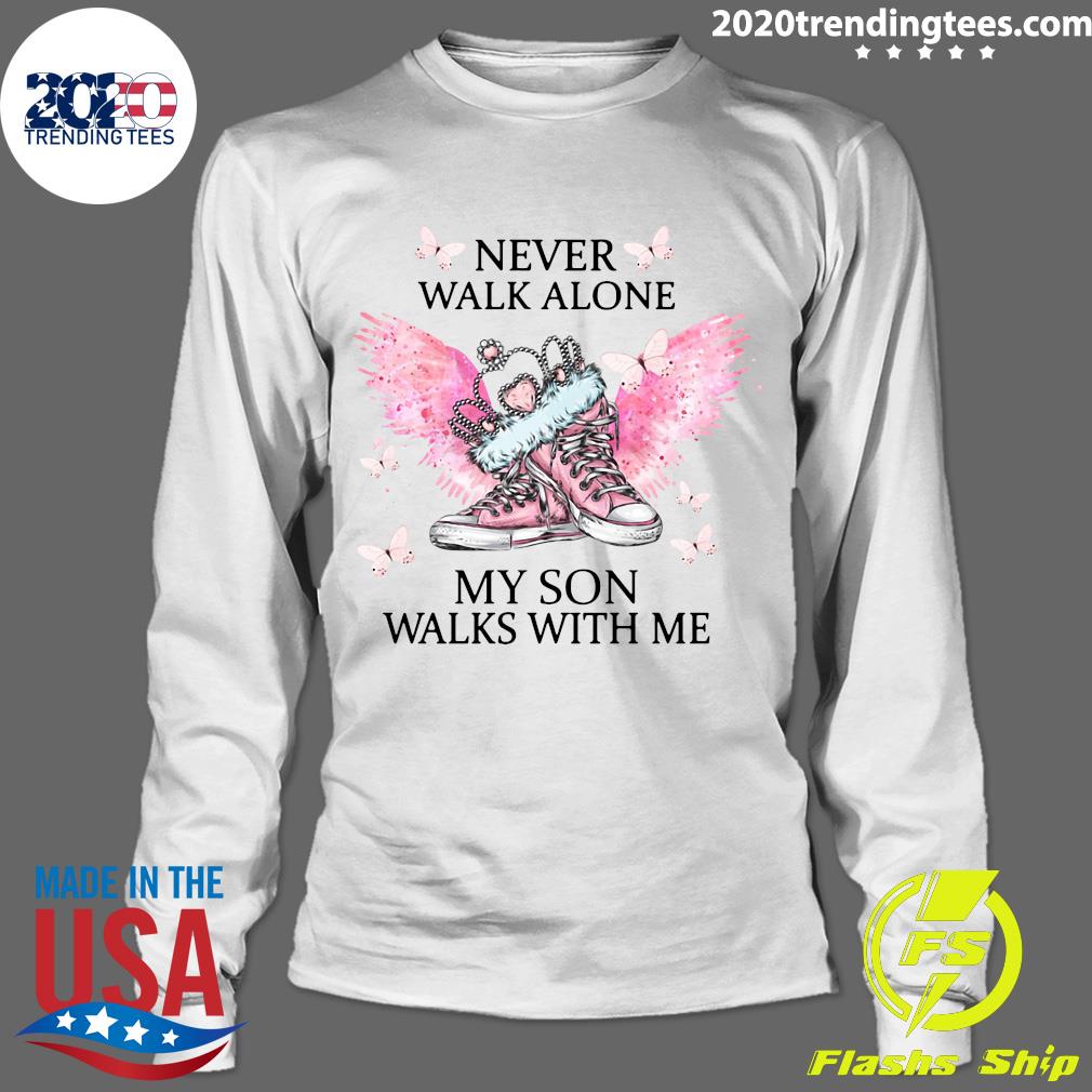 Chuck And Pearls Never Walk Alone My Son Walks With - Adult & Kids T-Shirts, Sweatshirts & Hoodies apparel design preview 4