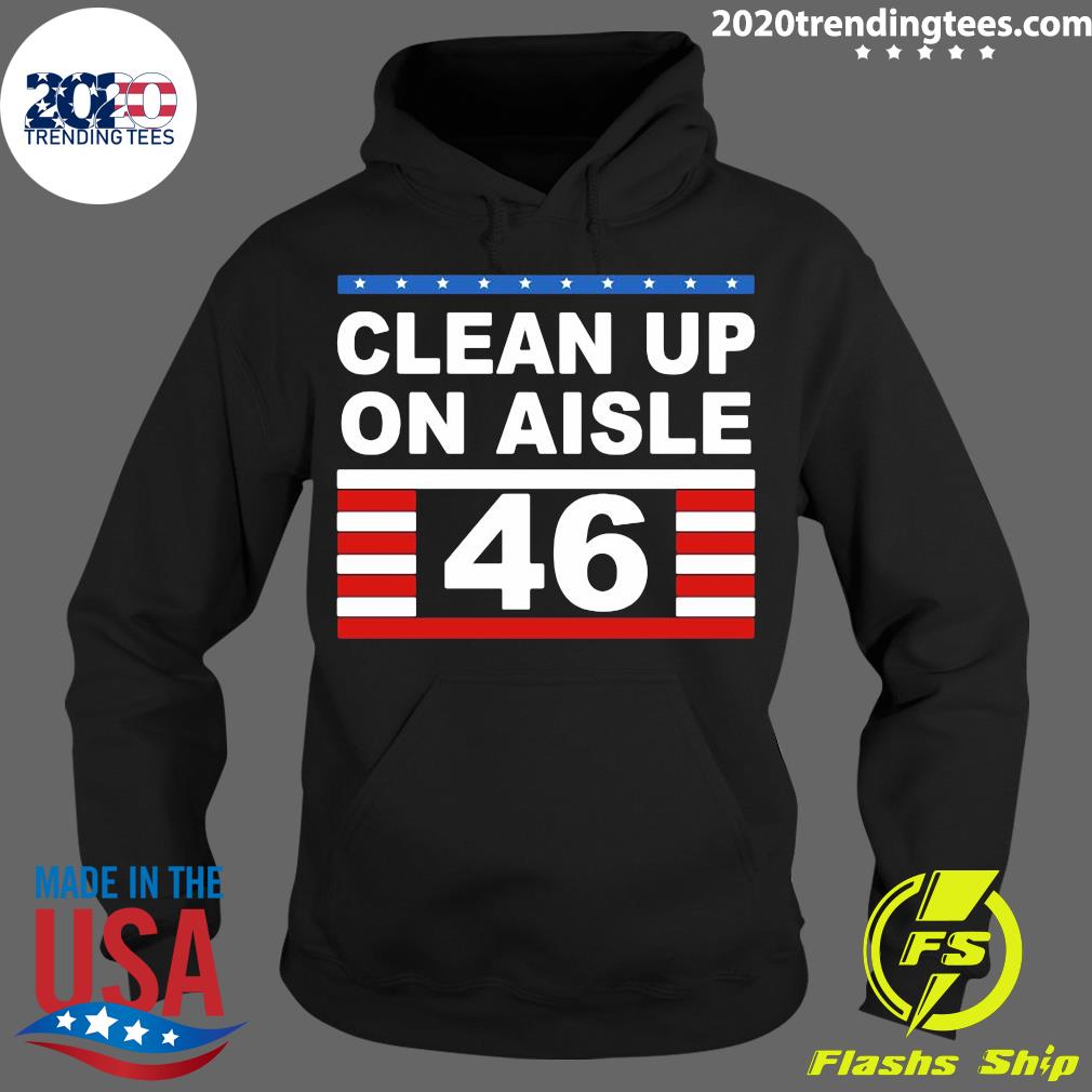 Clean Up On Aisle 46 - Adult & Kids T-Shirts, Sweatshirts & Hoodies apparel design preview 2