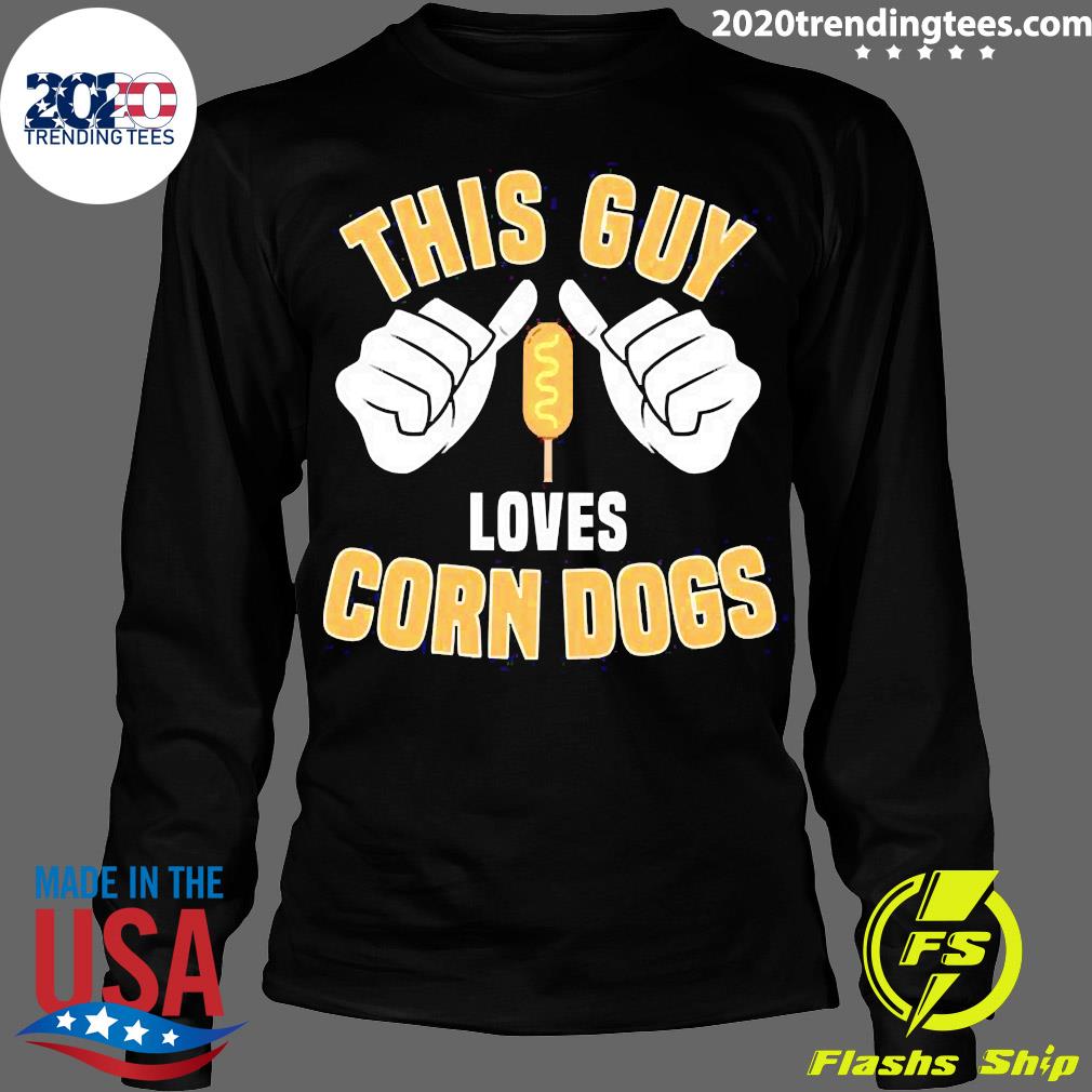 Corn Dog Quote Food Love Chilli Hot Dogs - Adult & Kids T-Shirts, Sweatshirts & Hoodies apparel design preview 4