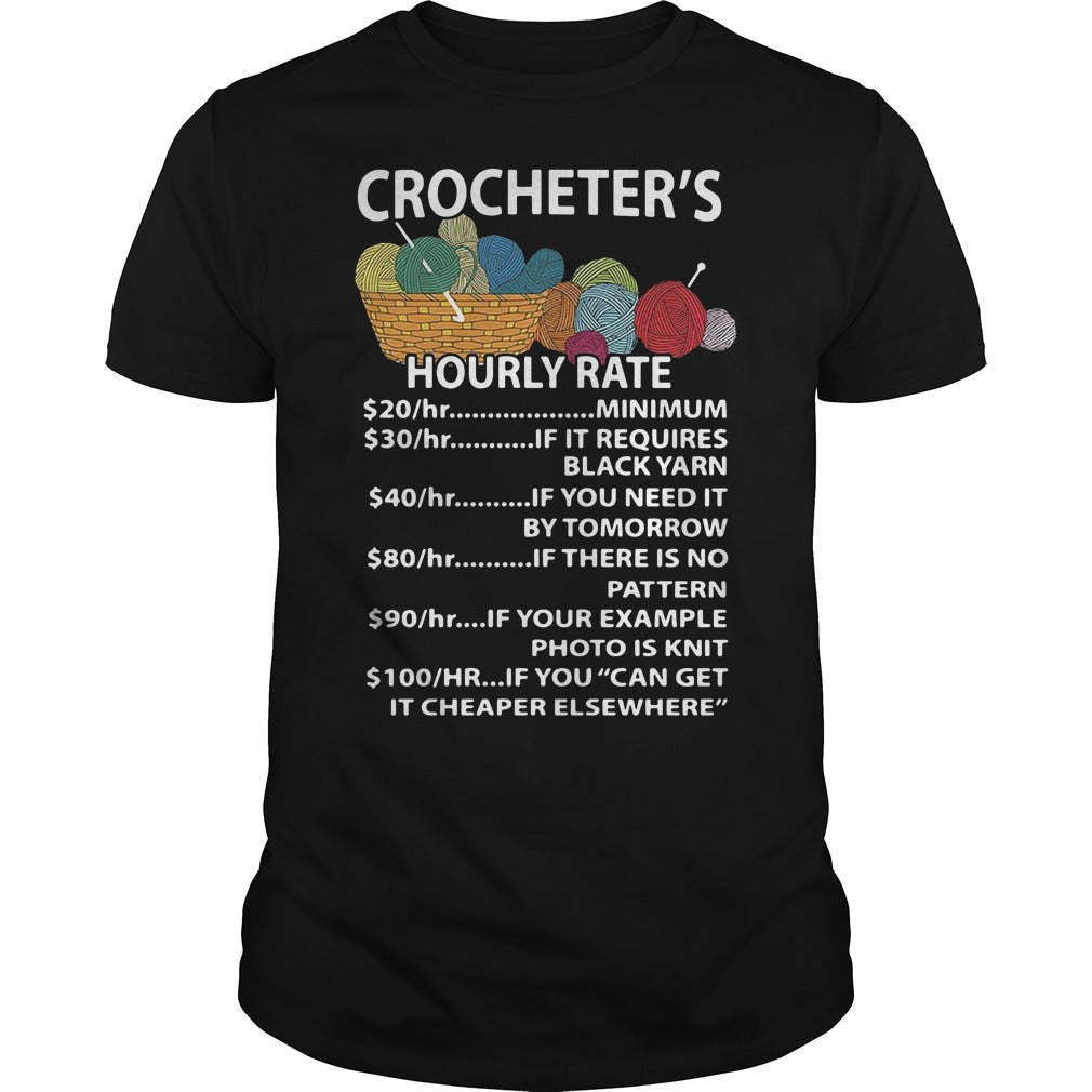 Crocheter's Hourly Rate 20 Hr Minimum - Adult & Kids T-Shirts, Sweatshirts & Hoodies apparel design preview 1