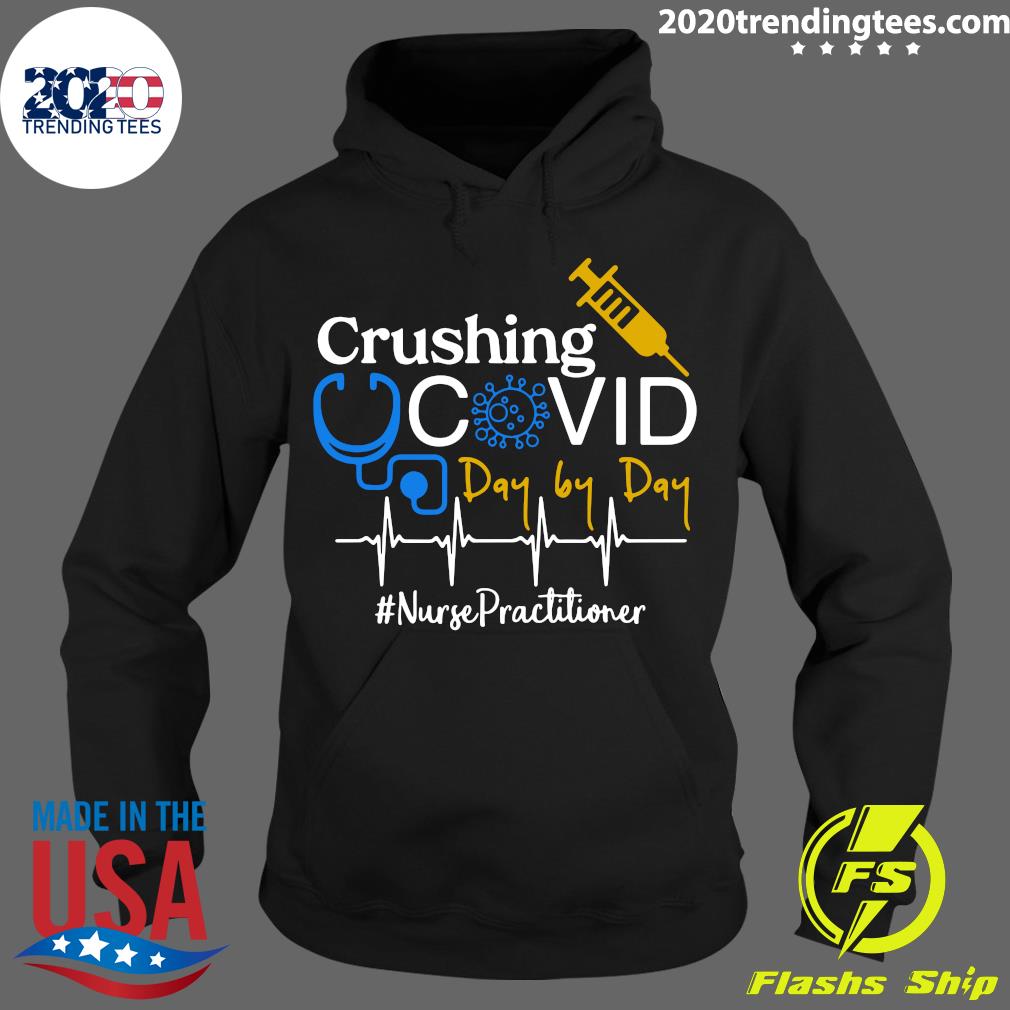 Crushing Covid Day By Nurse Practitioner - Adult & Kids T-Shirts, Sweatshirts & Hoodies apparel design preview 2