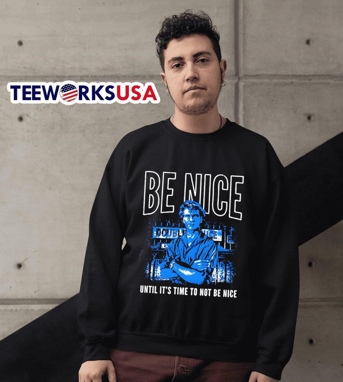 Be nice until it's time to not - Adult & Kids T-Shirts, Sweatshirts & Hoodies apparel design preview 6