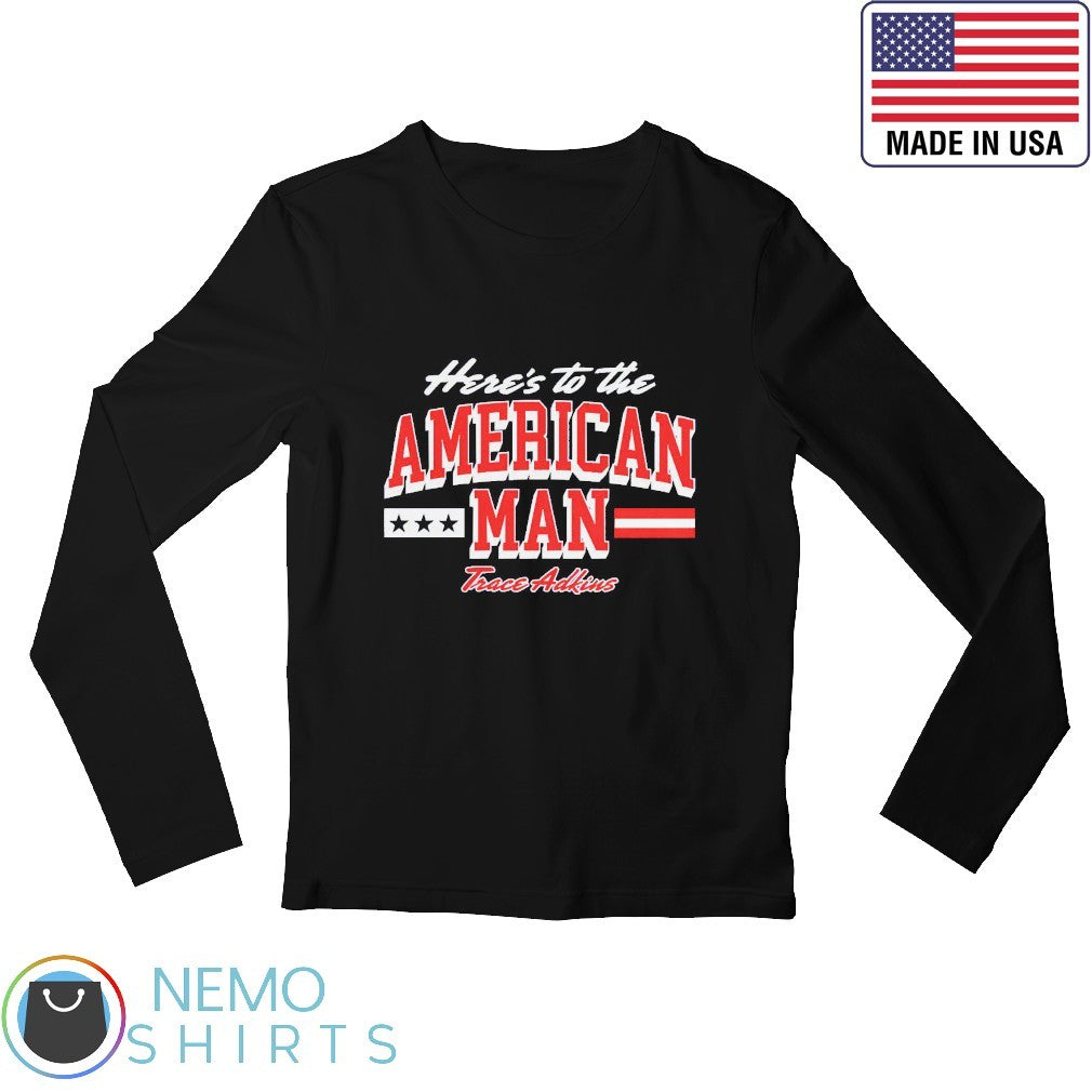 Here's to the American man - Adult & Kids T-Shirts, Sweatshirts & Hoodies apparel design preview 3