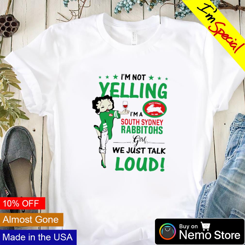 I'm not yelling a South Sydney Rabbitohs girl - Adult & Kids T-Shirts, Sweatshirts & Hoodies apparel design preview 1