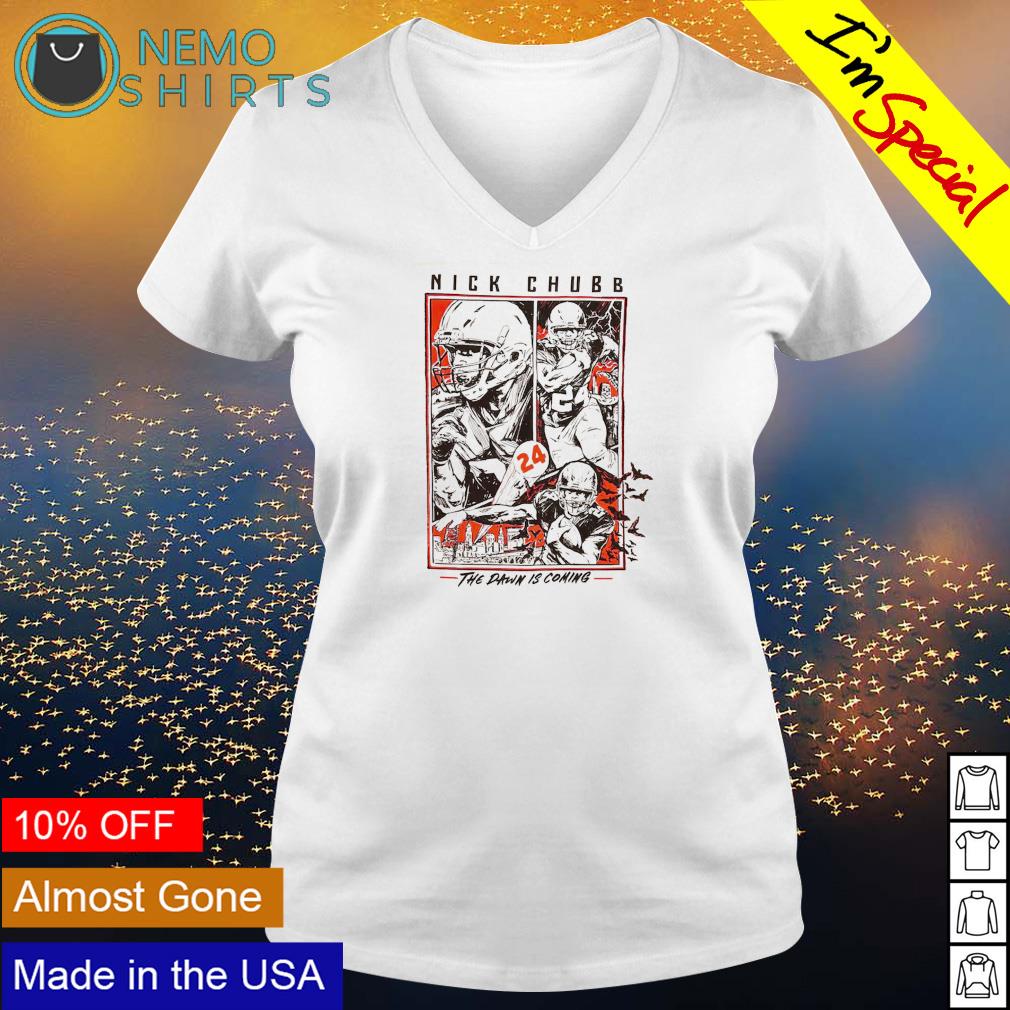 Nick Chubb the dawn is coming - Adult & Kids T-Shirts, Sweatshirts & Hoodies apparel design preview 5