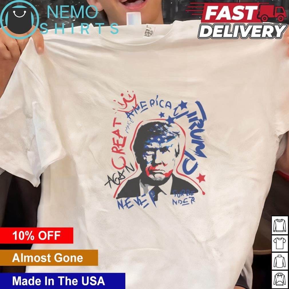 Trump make America great again never surrender - Adult & Kids T-Shirts, Sweatshirts & Hoodies apparel design preview 1