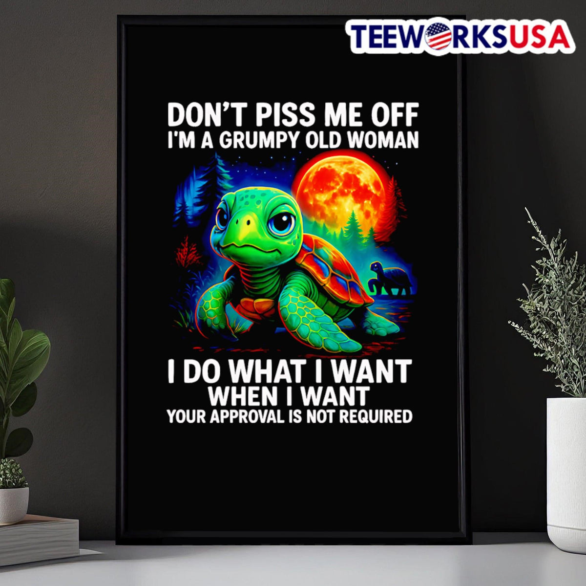 Turtle don't piss me off I'm a grumpy old woman I do - Adult & Kids T-Shirts, Sweatshirts & Hoodies apparel design preview 5