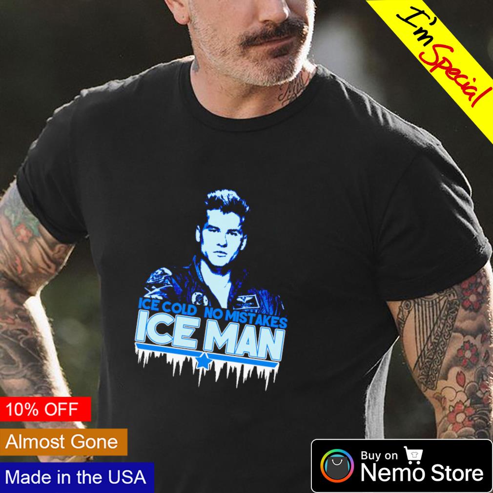 Ice cold no mistakes man - Adult & Kids T-Shirts, Sweatshirts & Hoodies apparel design preview 4