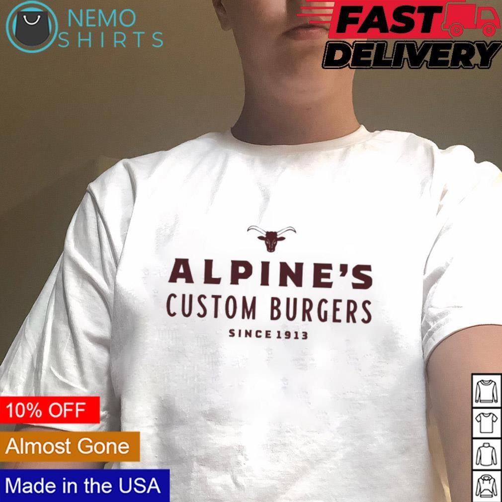 Alpine's custom burgers since 1913 - Adult & Kids T-Shirts, Sweatshirts & Hoodies apparel design preview 4